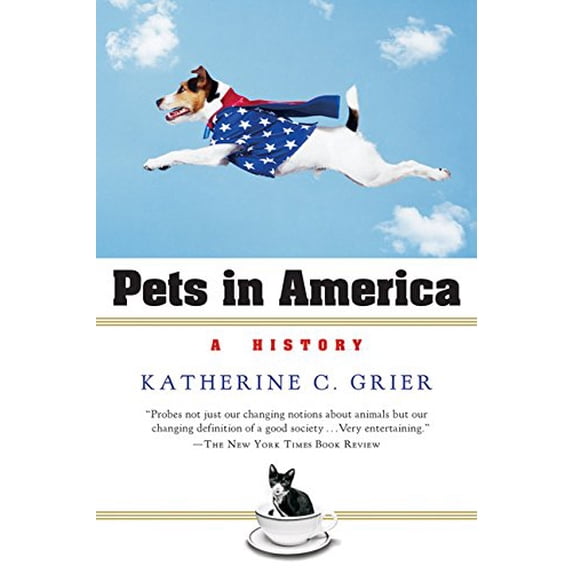 Pre-Owned Pets in America: A History (Paperback) 0156031760 9780156031769