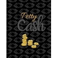 thumbnail image 1 of Petty Cash: 6 Column Payment Record Tracker - Manage Cash Going In & Out - Simple Accounting Book - 8.5 x 11 inches Compact - 120 Pages, (Paperback), 1 of 1