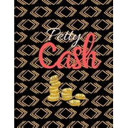 Petty Cash 6 Column Payment Record Tracker - Manage Cash Going In & Out - Simple Accounting Book - 8.5 x 11 inches Compact - 120 Pages, Paperback