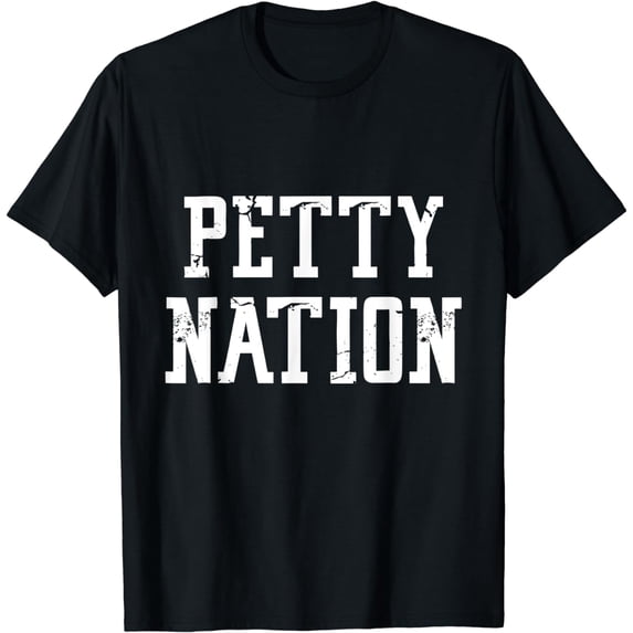 Petty Nation Shirt