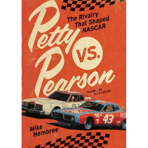 Pre-Owned Petty vs. Pearson: The Rivalry That Shaped NASCAR