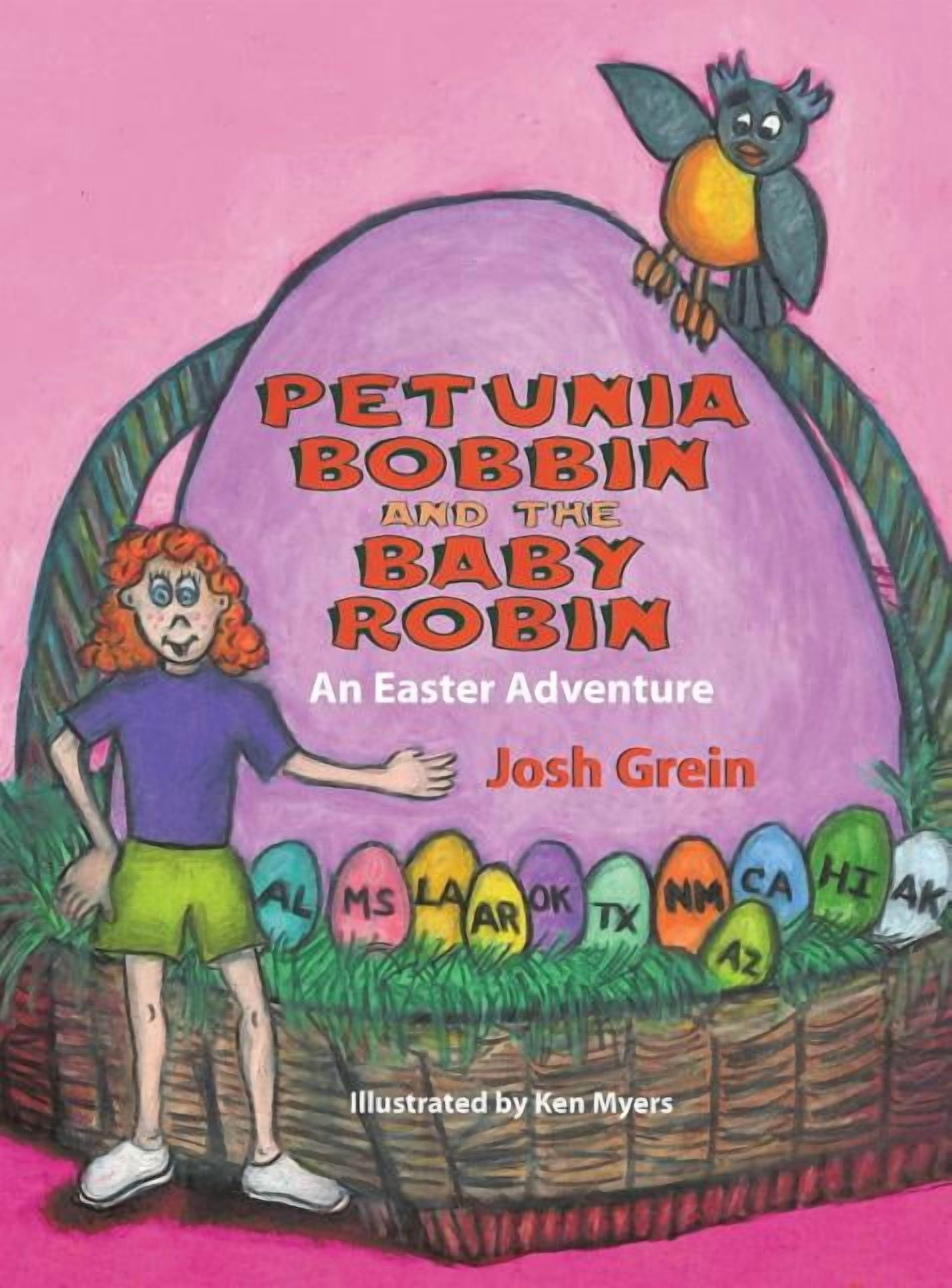 Petunia Bobbin and the Baby Robin: An Easter Adventure (Hardcover)