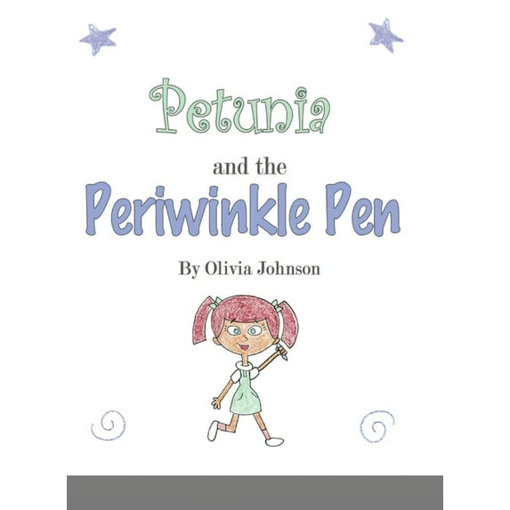 Petunia and the Periwinkle Pen, (Hardcover)