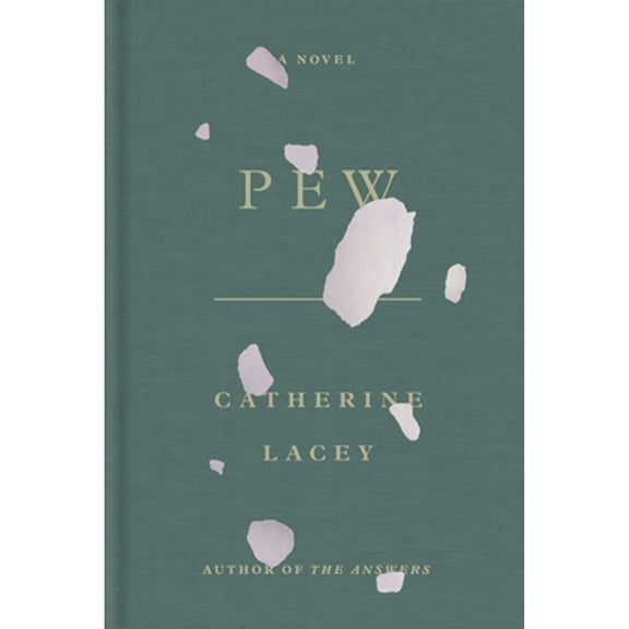 Pew : A Novel (Hardcover)