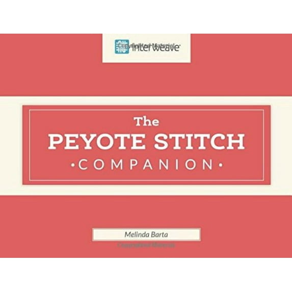 Peyote Stitch Companion
