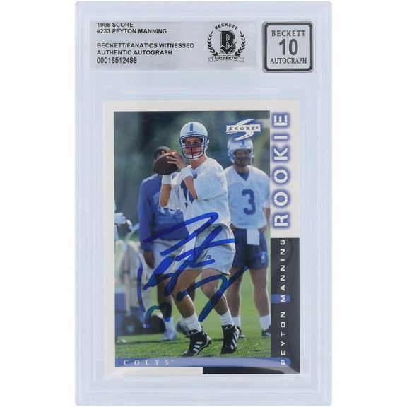 Peyton Manning Indianapolis Colts Autographed 1998 Score #233 Beckett Fanatics Witnessed Authenticated 10 Rookie Card - Fanatics Authentic Certified