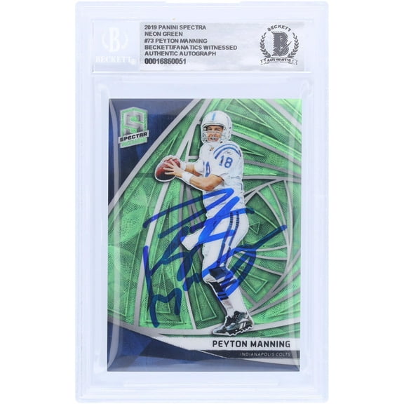 Peyton Manning Indianapolis Colts Autographed 2019 Panini Spectra Neon Green #73 #/35 Beckett Fanatics Witnessed Authenticated 10 Card - Fanatics Authentic Certified