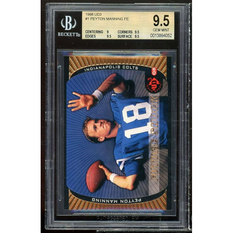 Peyton Manning Rookie Card 1998 UD3 #1 BGS 9.5 (9 9.5 9.5