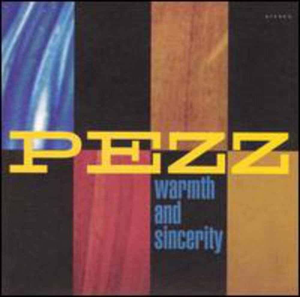 Pezz - Warmth and Sincerity - Music & Performance - CD