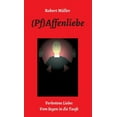 thumbnail image 1 of (Pf)Affenliebe: Verbotene Liebe: Vom Segen in die Taufe, (Hardcover), 1 of 1