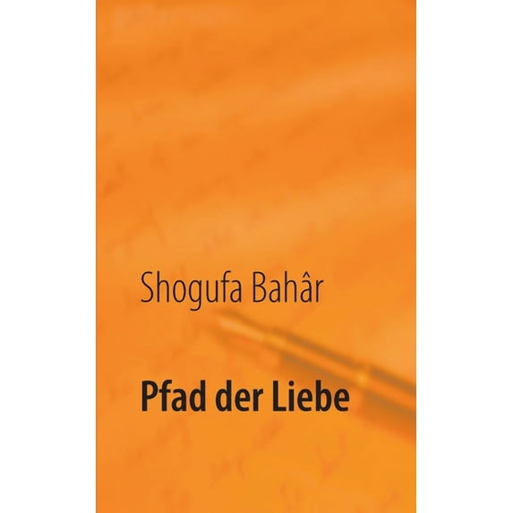 Pfad der Liebe, (Paperback)