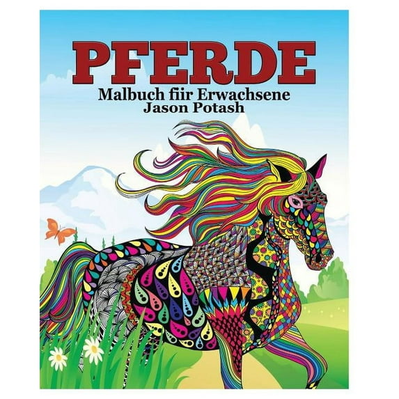 Pferde Malbuch fur Erwachsene, (Paperback)