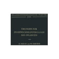 thumbnail image 1 of Pflanzenphysiologische Praktika Übungen Zur Stoffwechselphysiologie Der Pflanzen, Book 1, (Paperback), 1 of 1