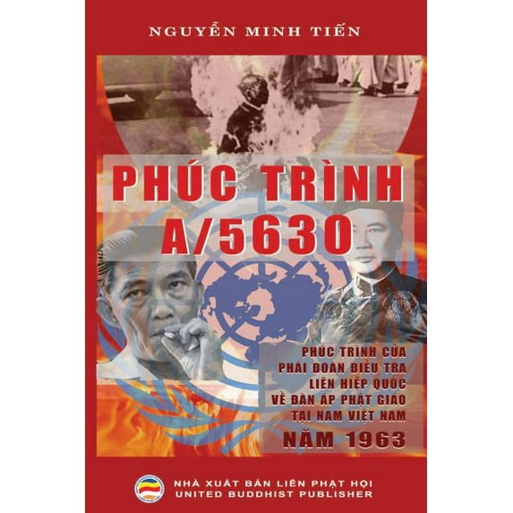 Phúc trình A/5630: của Phái đoà n Điều Tra Liên Hiệp Quốc v&, (Paperback)