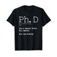 thumbnail image 1 of PhD Candidate Tee Definition Graduation Student T-Shirt, 1 of 5