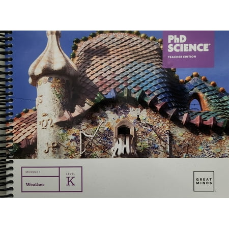 PhD Science, Level K, Module 1: Weather, Teacher Edition, c.2022, 9781644973882, 164497388X