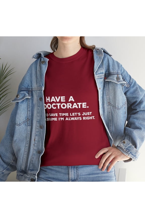 PhD T Doctorate Graduation Tshirt