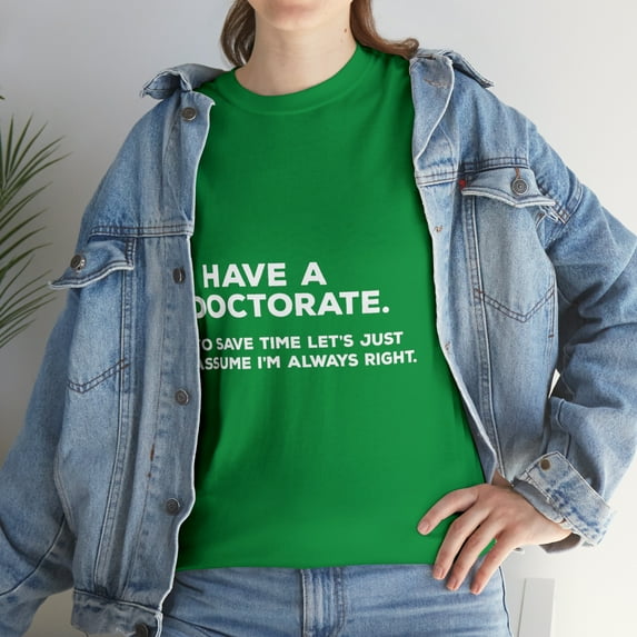 PhD T Doctorate Graduation Tshirt