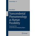 thumbnail image 1 of Phaenomenologica Transcendental Phenomenology as Human Possibility: Husserl and Fink on the Phenomenologizing Subject, Book 237, (Hardcover), 1 of 1