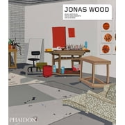 Phaidon Contemporary Artists Series Jonas Wood Paperback