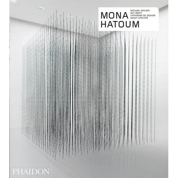 Phaidon Contemporary Artists Series: Mona Hatoum (Hardcover)