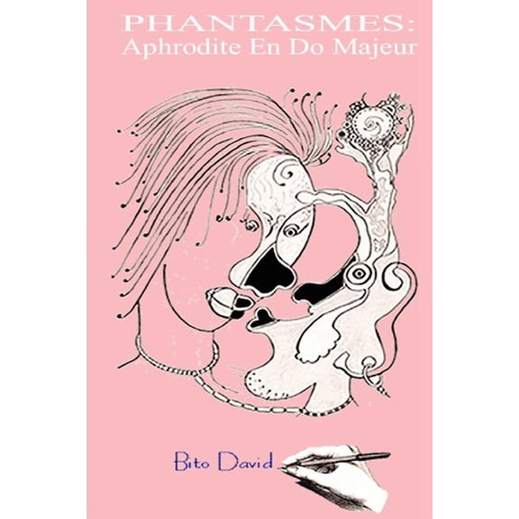 Phantasmes : Aphrodite En Do Majeur