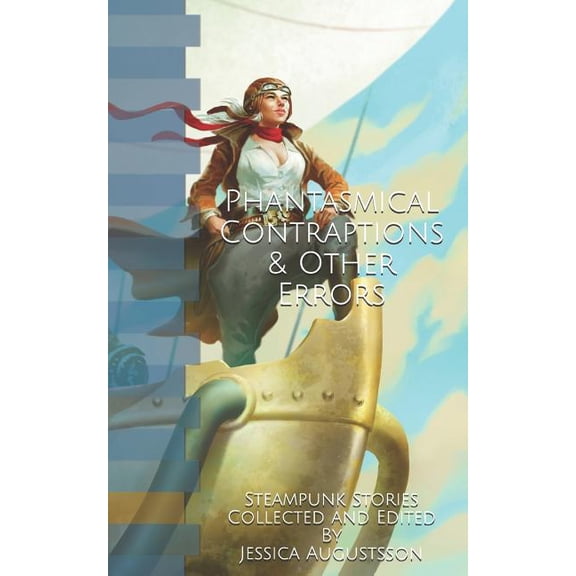 Phantasmical Contraptions & Other Errors (Paperback)