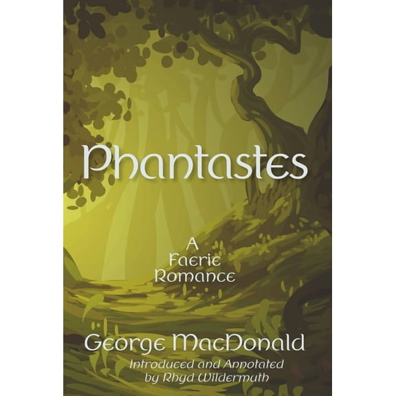 Phantastes, (Hardcover)