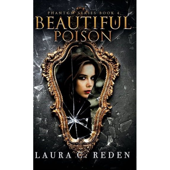 Phantom Beautiful Poison, Book 4, (Hardcover)