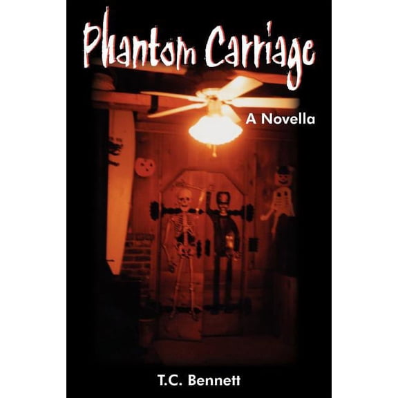Phantom Carriage: A Novella