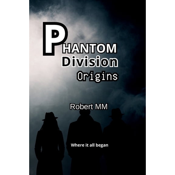 Phantom Division - Origins, (Paperback)