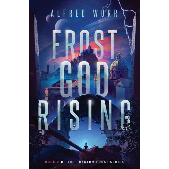 Phantom Frost Frost God Rising, Book 2, (Paperback)