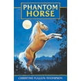 thumbnail image 1 of Phantom Horse (Paperback) by Christine Pullein-Thompson, 1 of 1