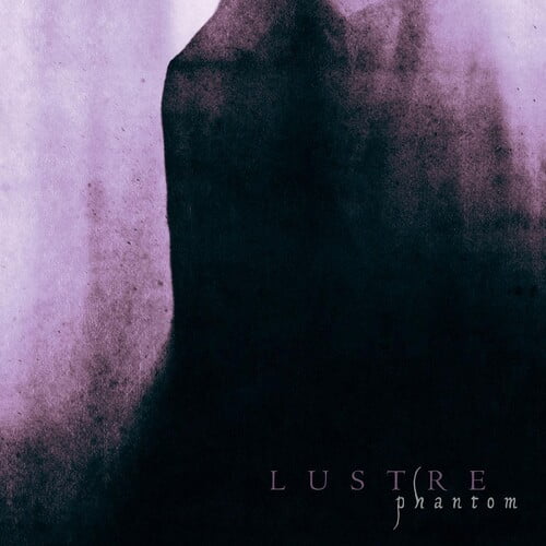 Lustre - Phantom (MULTI-COLOUR VINYL) - Music & Performance