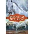 thumbnail image 1 of Phantom Stallion The Renegade, Book 4, (Hardcover), 1 of 1