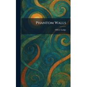 Phantom Walls, Hardcover