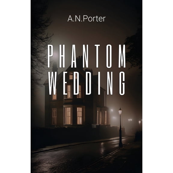 Phantom Wedding, (Paperback)