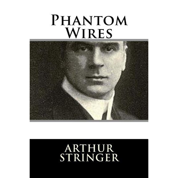 Phantom Wires (Paperback)