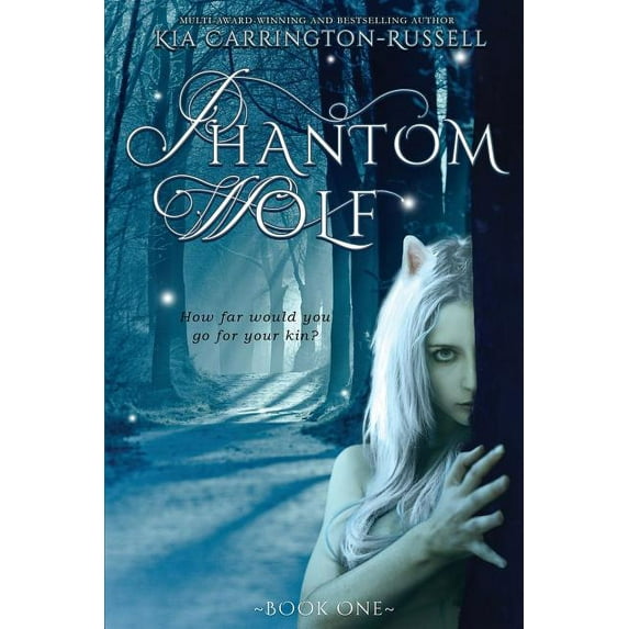 Phantom Wolf Phantom Wolf, Book 1, (Paperback)