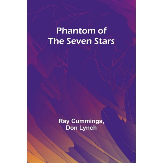 Phantom of the Seven Stars, (Paperback)