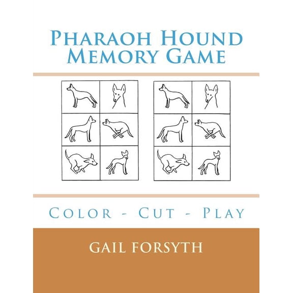 Pharaoh Hound Memory Game: Color - Cut - Play, (Paperback)