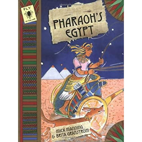Pre-Owned Pharaoh's Egypt (Fly on the Wall) (Hardcover) 184507100X 9781845071004