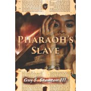 Pharaoh's Slave, (Paperback)