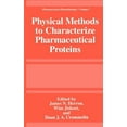 thumbnail image 1 of Pharmaceutical Biotechnology Physical Methods to Characterize Pharmaceutical Proteins, Book 7, (Hardcover), 1 of 1