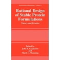 thumbnail image 1 of Pharmaceutical Biotechnology Rational Design of Stable Protein Formulations: Theory and Practice, Book 13, (Hardcover), 1 of 1