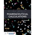 thumbnail image 1 of Pre-Owned Pharmaceutical Calculations (Paperback) 1284035662 9781284035667, 1 of 1