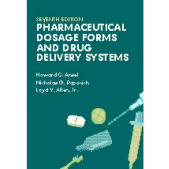 Pre-Owned Pharmaceutical Dosage Forms and Drug Delivery Systems (Paperback) 0683305727 9780683305722