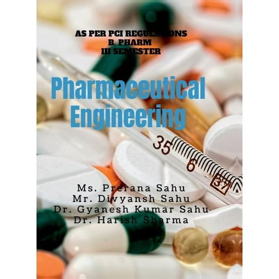 Pharmaceutical Engineering: Pharmaceutical, (Hardcover)