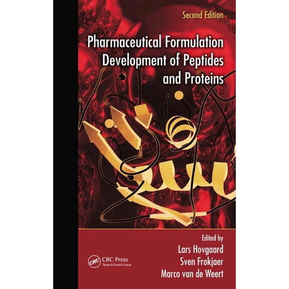 Pharmaceutical Formulation Development of Peptides and Proteins, (Hardcover)