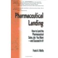thumbnail image 1 of Pre-Owned Pharmaceutical Landing: How To Land The Pharmaceutical Sales Job You Want And Succeed In It! Paperback, 1 of 1
